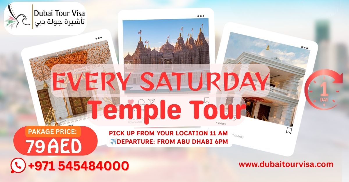 Every Saturday Temple Tour from Abu Dhabi – Visit Jebel Ali & BAPS Hindu Temple